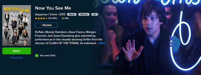 Now You See Me iTunes Apple TV 4K Digital Code (2013 Theatrical) (Redeems in iTunes Apple TV; 4K Vudu Fandango at Home Transfers Across Movies Anywhere)