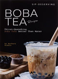 Sipdeserving Boba Tea Recipes Thirstquenching Boba Teas Better Than Water by Riddle, Barbara Paperback