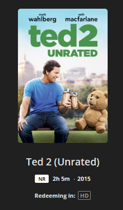 Ted 2-Movie Unrated Collection HD Digital Codes (Redeems in Movies Anywhere; HDX Vudu Fandango at Home & HD iTunes Apple TV Transfer From Movies Anywhere)