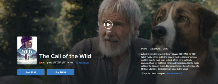 The Call of the Wild 4K Digital Code (2020) (Redeems in Movies Anywhere; 4K Vudu Fandango at Home & 4K iTunes Apple TV Transfer From Movies Anywhere)