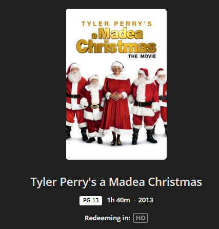 Tyler Perry's a Madea Christmas (The Movie) HD Digital Code (2013) (Redeems in Movies Anywhere; HDX Vudu Fandango at Home & HD iTunes Apple TV Transfer From Movies Anywhere)