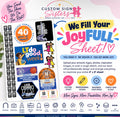 We Fill Your JoyFULL Sheet (We Design It)
